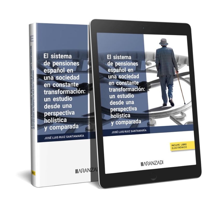 [9788413917382] El sistema de pensiones español en una sociedad en constante transformación: un