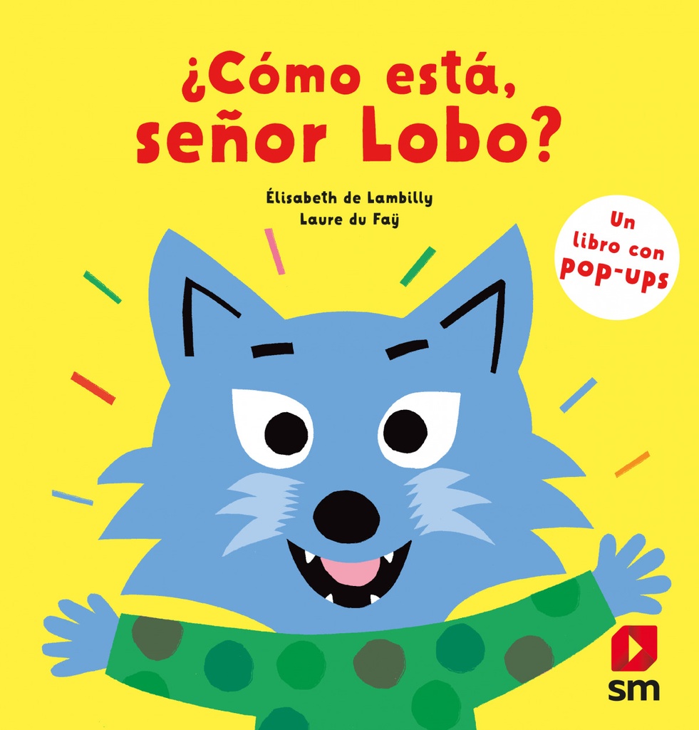 [9788413920276] ¿Cómo está, señor Lobo?