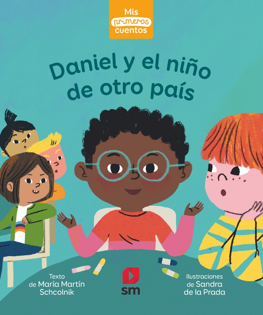 [9788413921525] Primeros Cuentos Daniel y el Niño Nuevo
