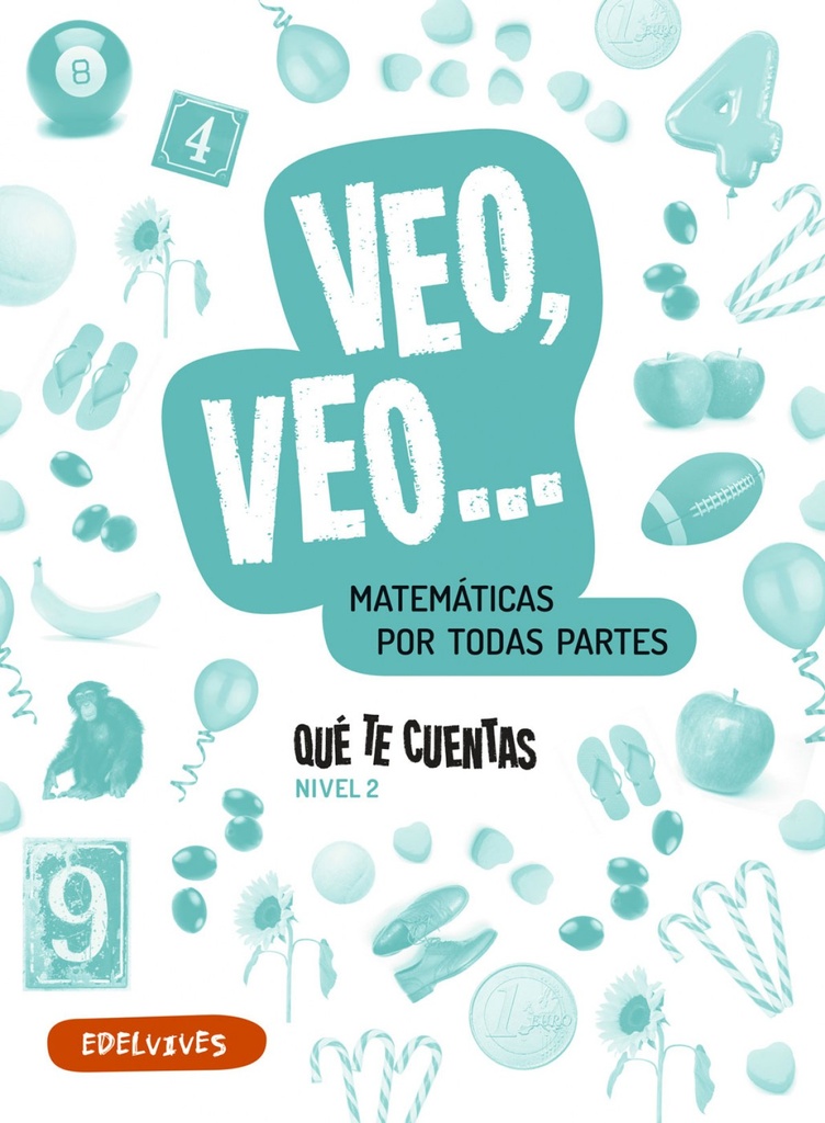 [9788414012109] ¿què Te Cuentas? 4 Años Nivel 2. Matemáticas Manipulativas