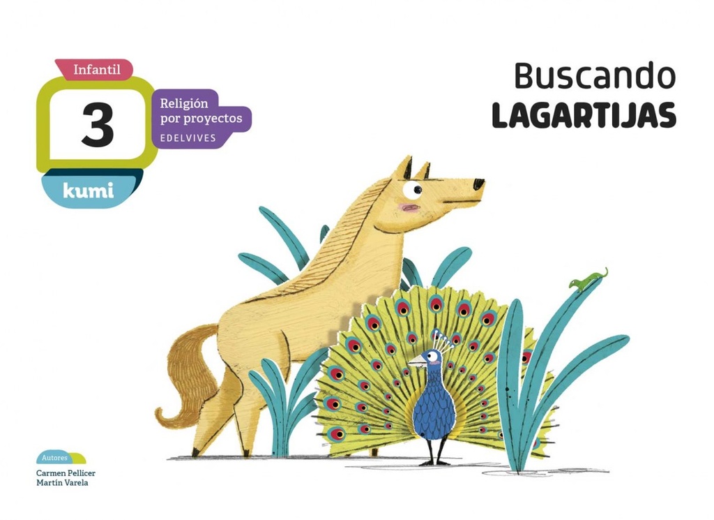 [9788414015469] Buscando Lagartijas 3 Años Proyecto Kumi Religión 2018