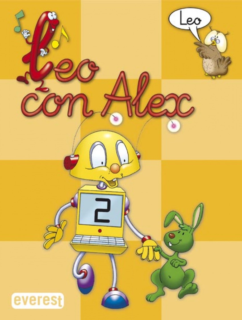 [9788424182595] Leo con Alex. Lectura 2 (Educación Infantil)
