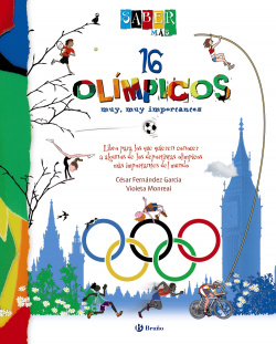 [9788421687604] 16 olmpicos muy, muy importantes / 16 Olympics very, very important