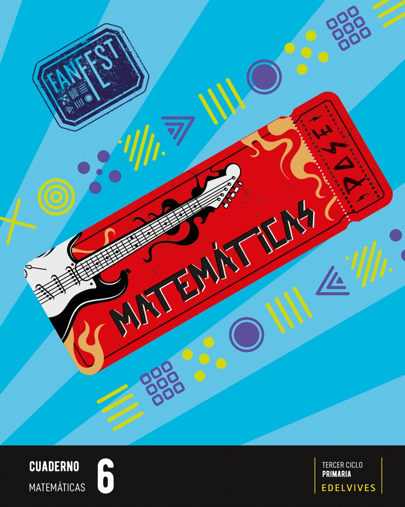 [9788414052402] CUADERNO MATEMATICAS 6ºPRIMARIA. FANFEST 2023 (LINEA 2)