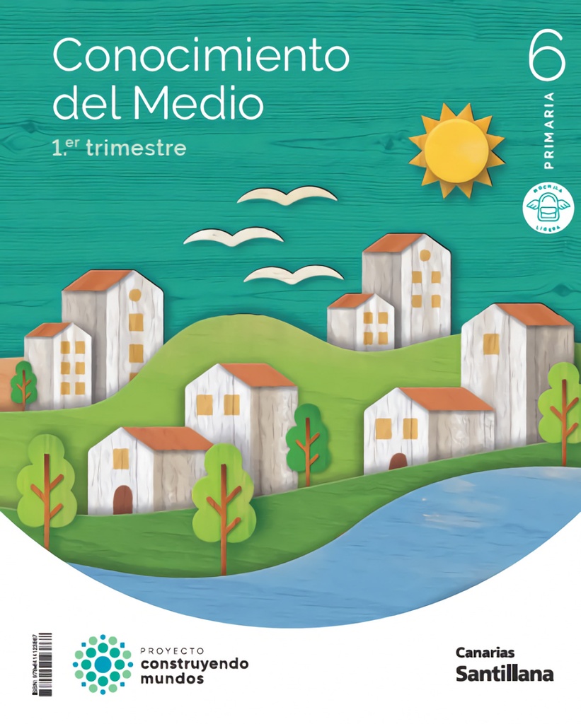 [9788414123867] CONOCIMIENTO DEL MEDIO 6ºPRIMARIA. TRIMESTRAL. CONSTRUYENDO MUNDOS. CANARIAS 202