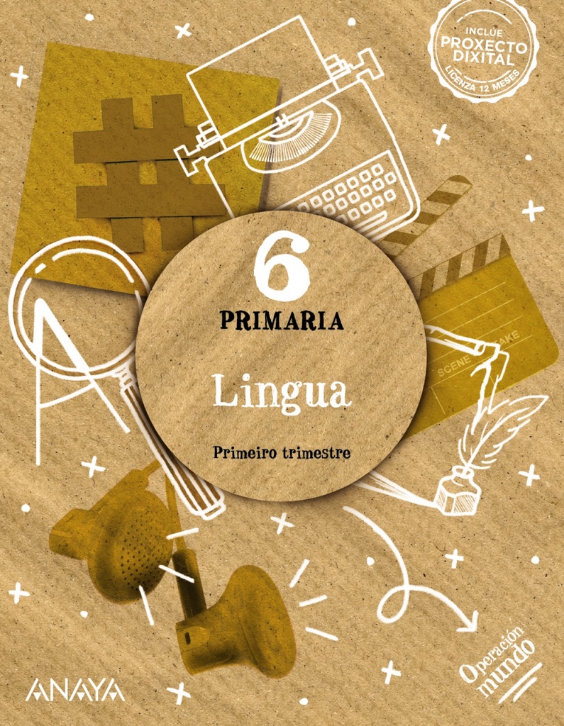 [9788414322178] LINGUA GALEGA 6ºPRIMARIA. OPERACIÓN MUNDO. GALICIA 2023