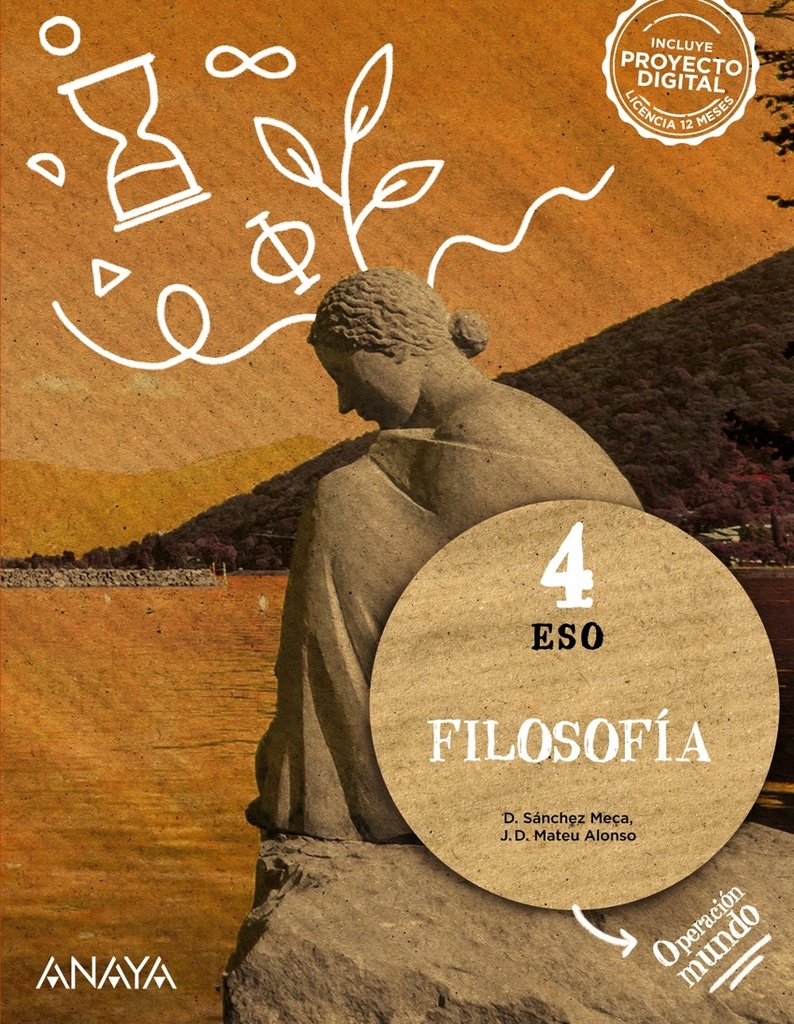 [9788414329054] FILOSOFÍA 4ºESO. OPERACIÓN MUNDO 2023