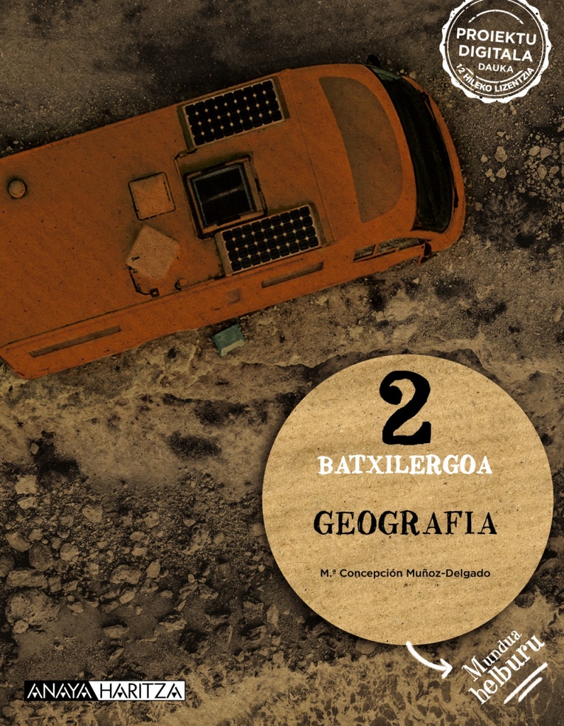 [9788414329344] Geografía 2ºBATXILERGOA. Mundua Helburua. Euskadi 2023