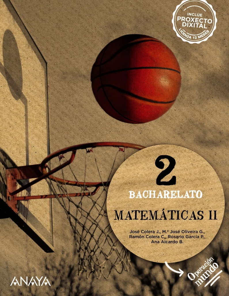 [9788414329696] Matemáticas II 2ºBACHARELATO. Ciencias Naturais. Operación Mundo. Galicia 2023