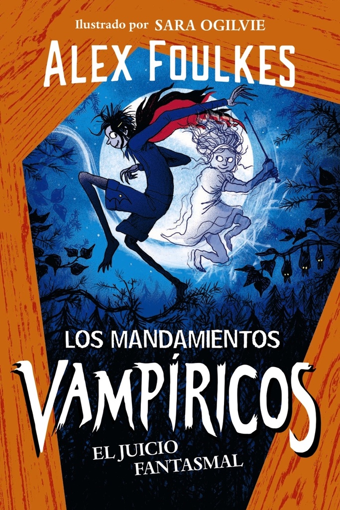 [9788414335345] Los mandamientos vampíricos 2. El juicio fantasmal
