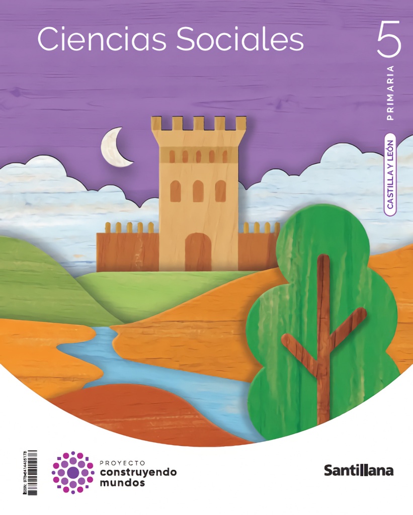 [9788414405178] CIENCIAS SOCIALES 5ºPRIMARIA. CONSTRUYENDO MUNDOS. CASTILLA Y LEÓN 2022