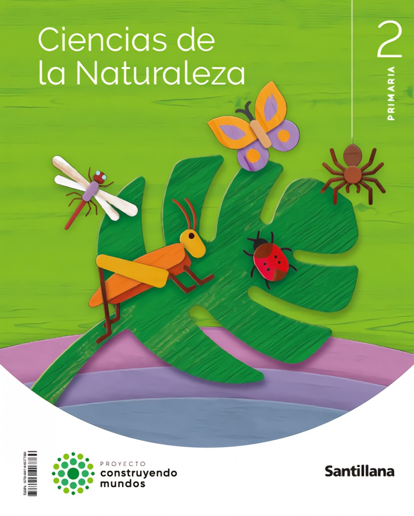[9788414407769] CIENCIAS DE LA NATURALEZA 2ºPRIMARIA CONTRUYENDO MUNDOS 2023