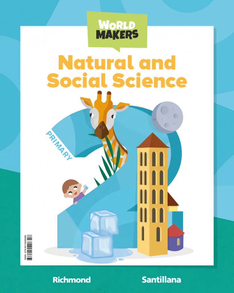 [9788414408308] NATURAL & SOCIAL SCIENCE 2ºPRIMARIA. WORLD MAKERS