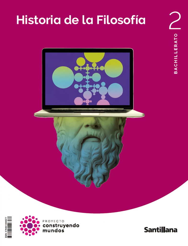 [9788414408377] Historia de la Filosofía 2ºBACHILLERATO. Construyendo Mundos 2023
