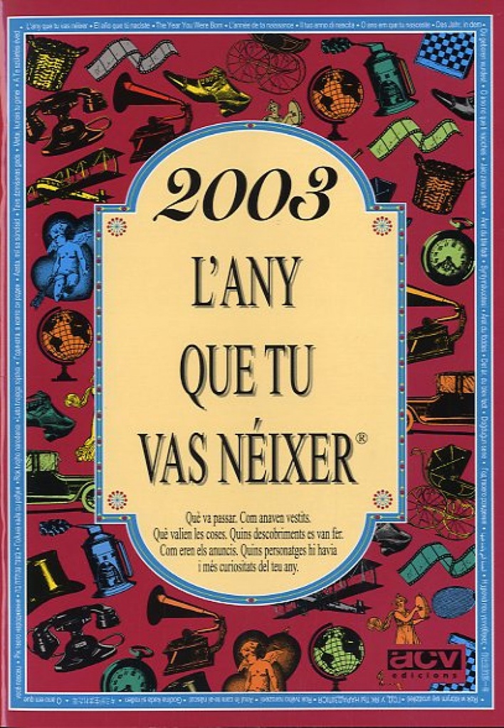 L´any que tu vas neixer