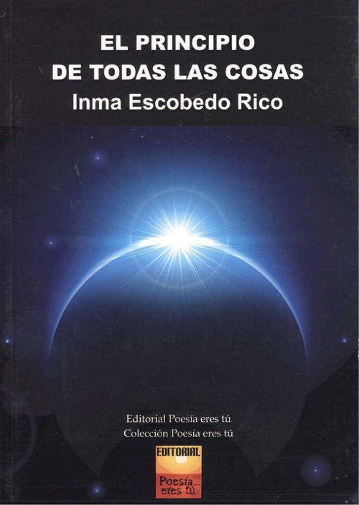 [9788415006749] El Principio de Todas las Cosas