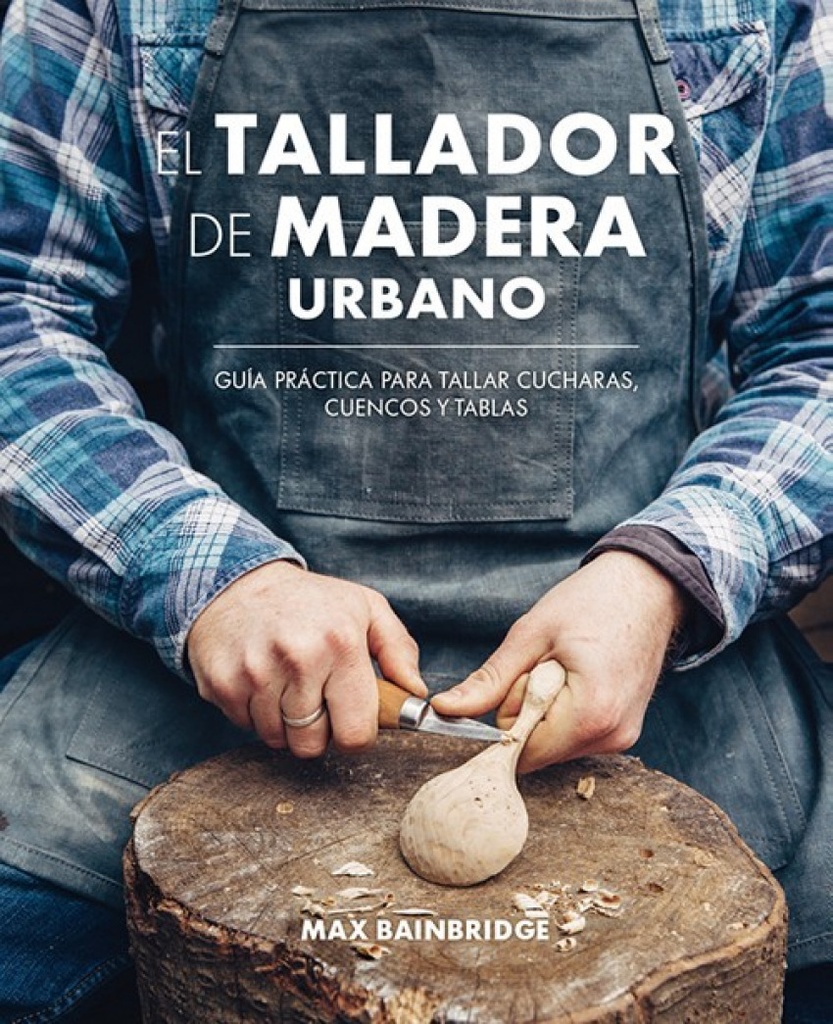 [9788415053736] El Tallador de Madera Urbano