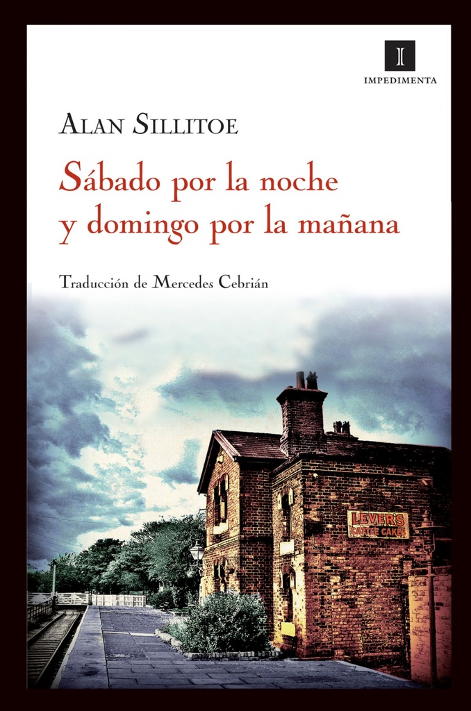 [9788415130130] Sábado por la noche y domingo por la mañana