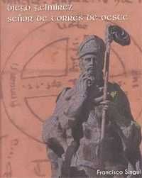 [9788415138013] Diego Gelmirez: señor de torres de oeste