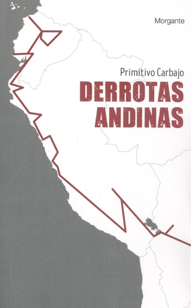 [9788415166986] Derrotas Andinas