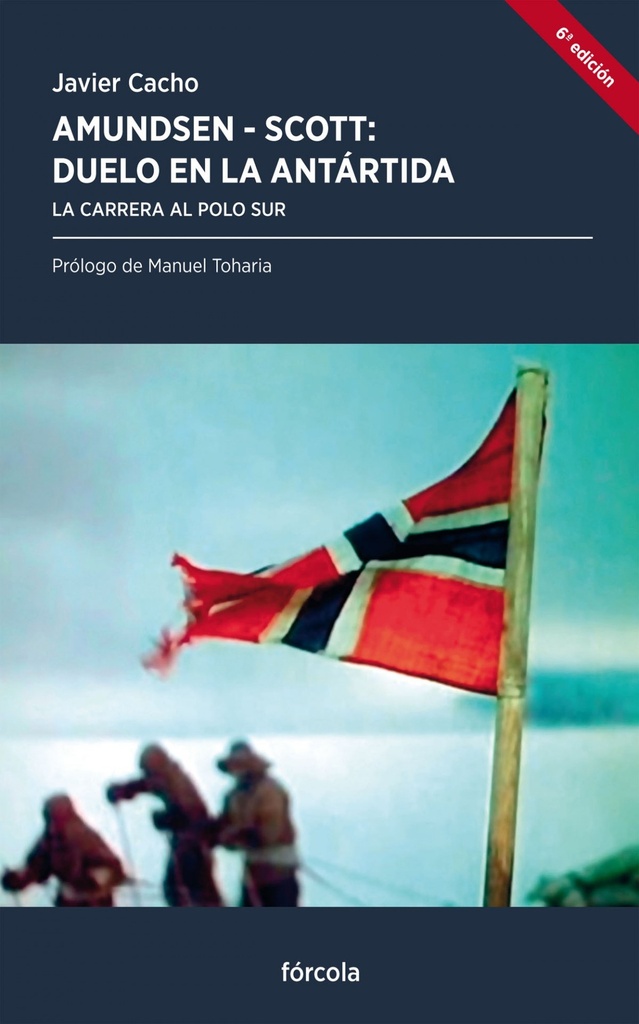 [9788415174318] Amundsen - Scott, duelo en la Antártida