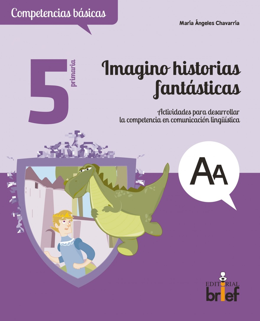 [9788415204305] Imagino Historias Fantasticas - Competencias Basic