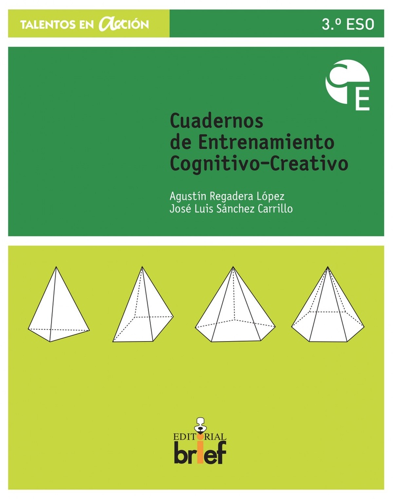 [9788415204695] Entrenamiento Cognitivo Creativo 3ºESO