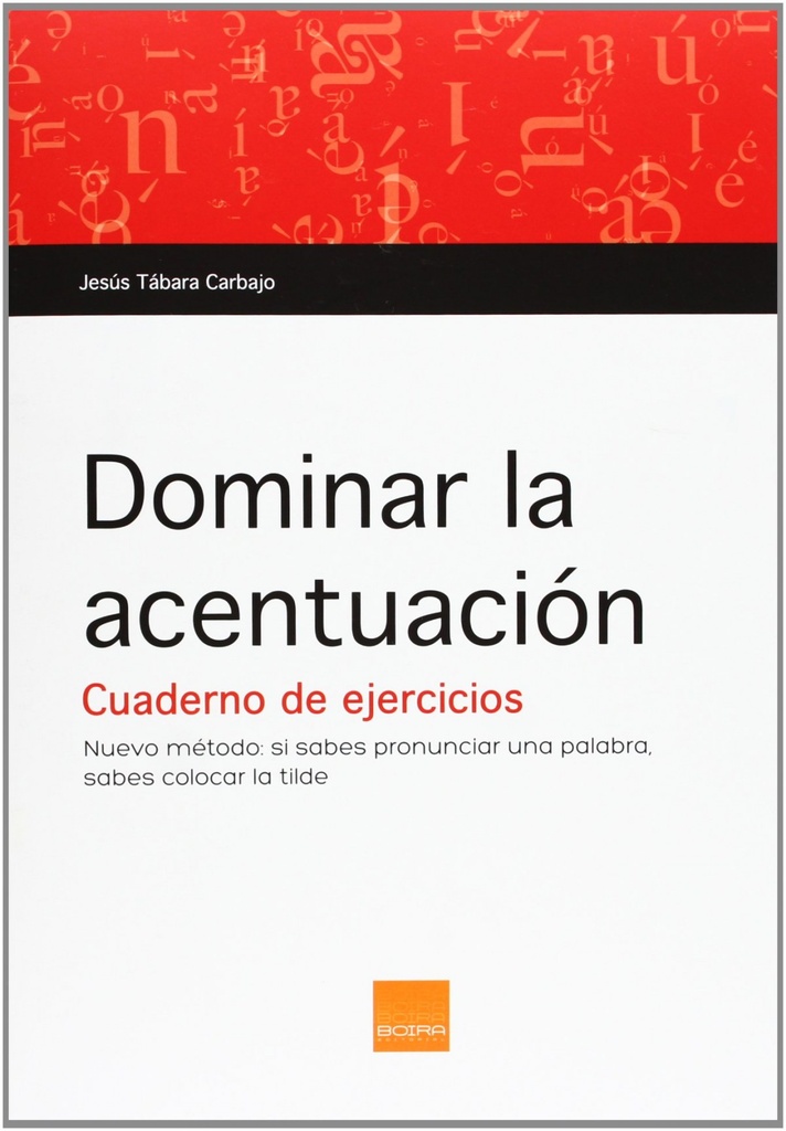 [9788415218555] Dominar la Acentuacion (cuaderno de Ejercicios)