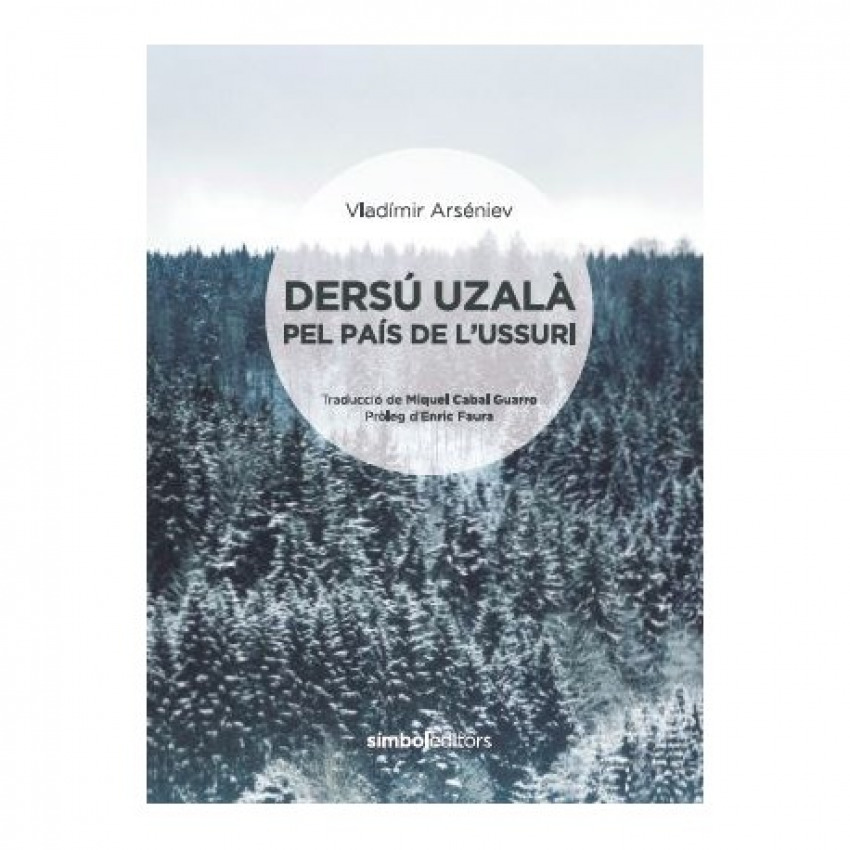 [9788415315728] Dersú uzalà pel pais de l'Ussuri
