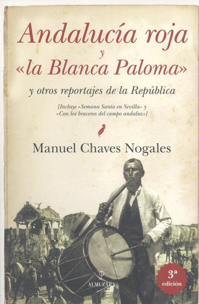 [9788415338604] Andalucia roja y "la Blanca Paloma"