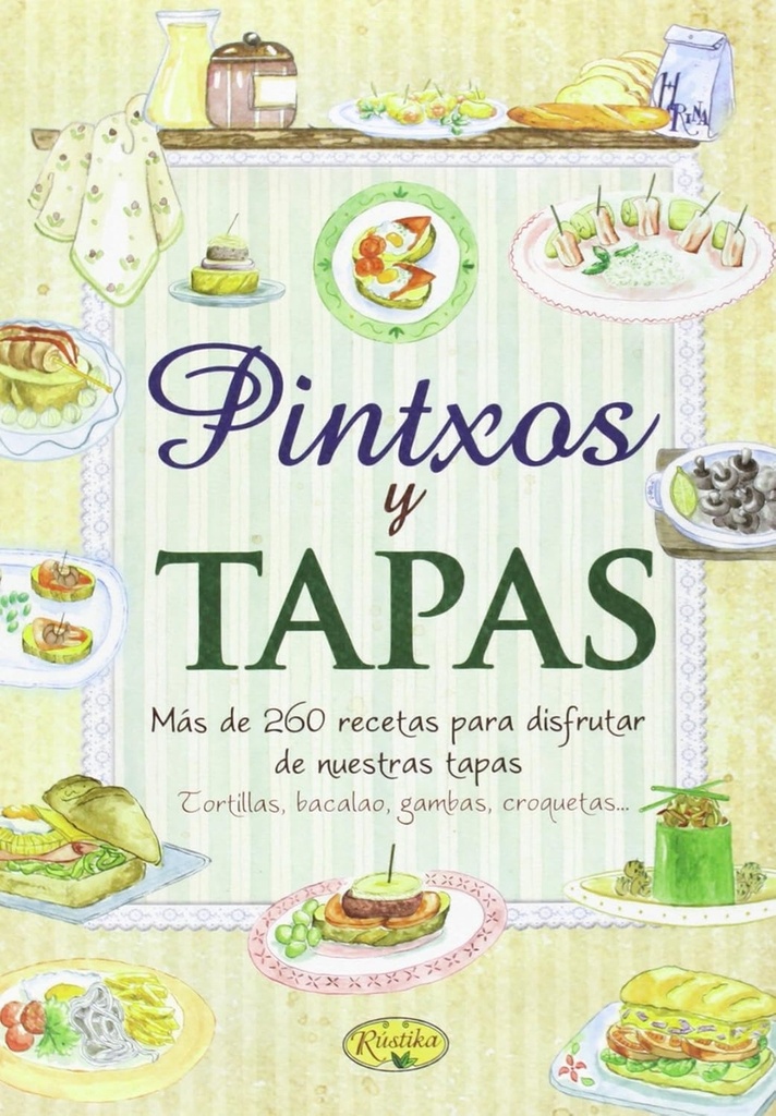 [9788415401209] Pintxos y tapas