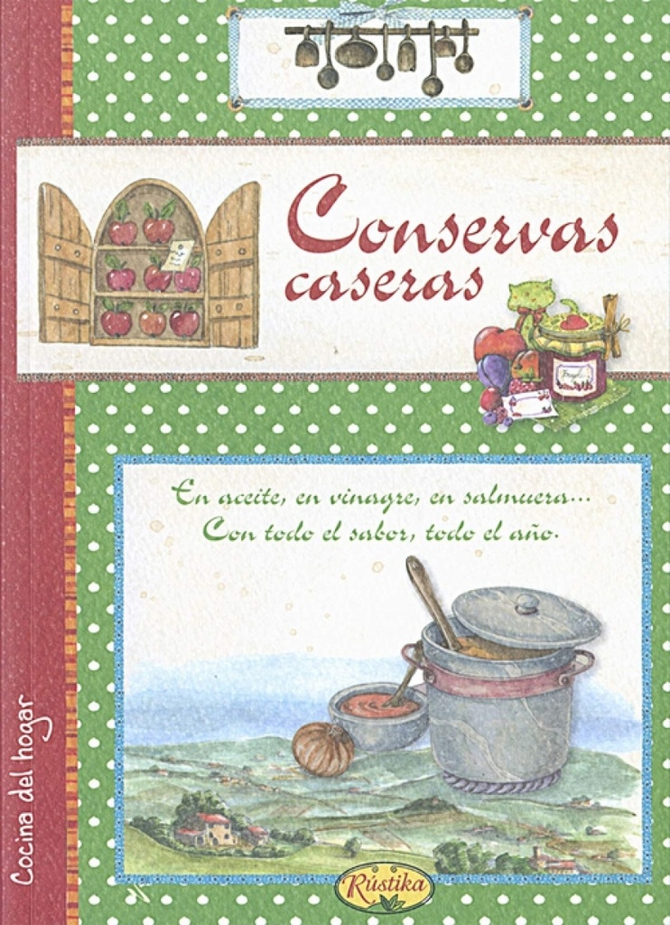 [9788415401773] Conservas Caseras