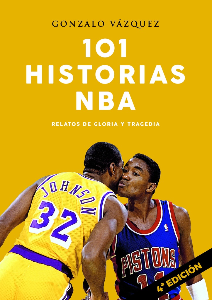 [9788415448228] 101 Historias de la Nba (4ªED)