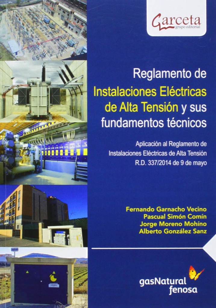 [9788415452072] Reglamento de Instalaciones Electricas Alta Tensión y Fundamentos Tècnicos