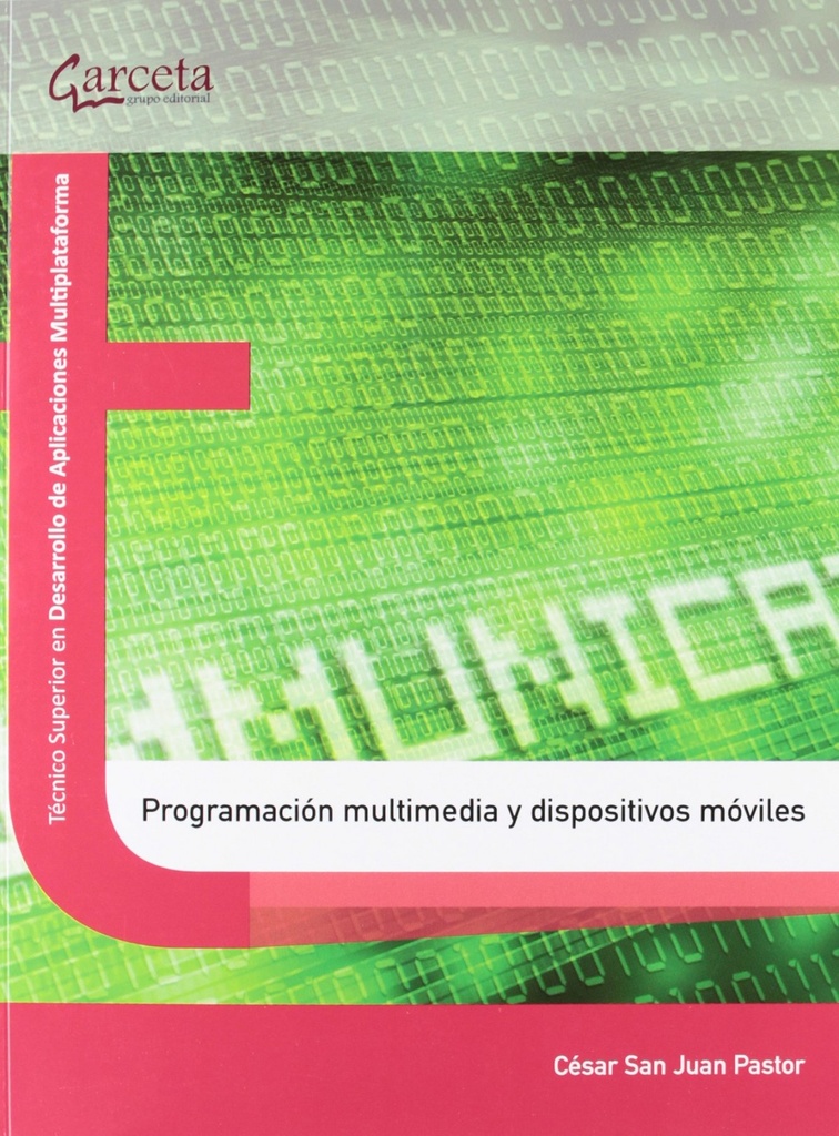 [9788415452300] Programación multimedia y dispositivos moviles