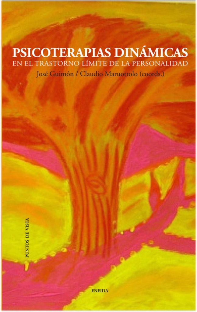 [9788415458128] Psicoterapias Dinamicas en el Trastorno Limite de Personalidad