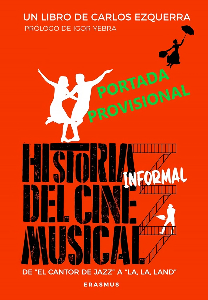 [9788415462859] Historia Informal del Cine Musical