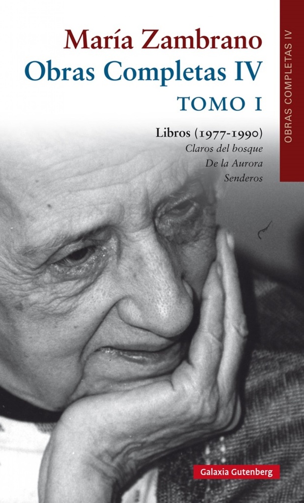 [9788415472889] María Zambrano. Obras Completas Iv, Tomo I