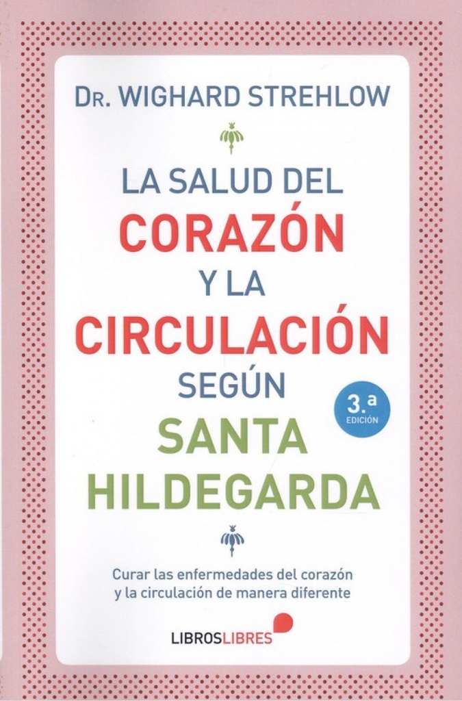 [9788415570820] La Salud del Corazon y la Circulacion Segun Santa Hildegarda