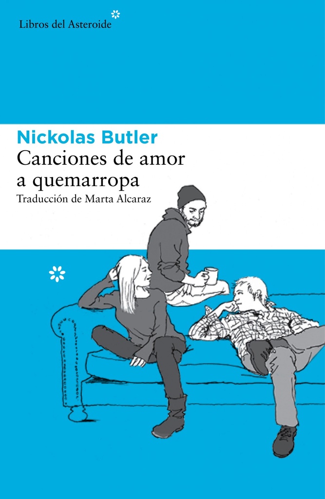 [9788415625995] Canciones de amor a quemarropa