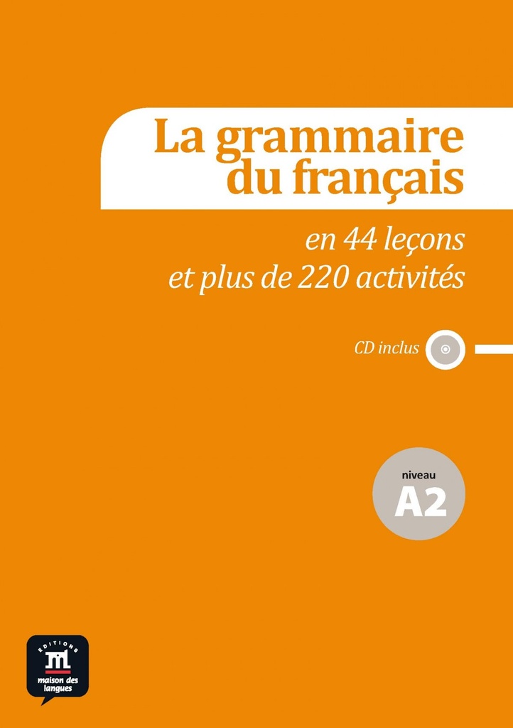 [9788415640134] Grammaire du français nivel A2