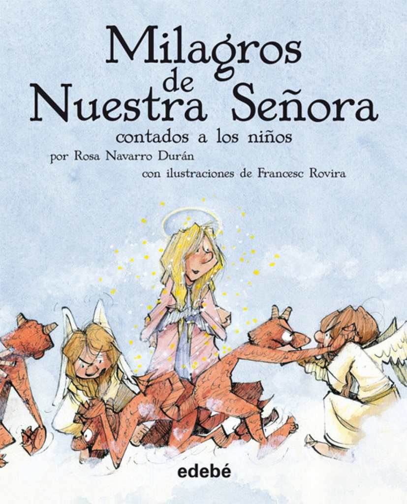 [9788423696499] Milagros de nuestra señora contados a los niños