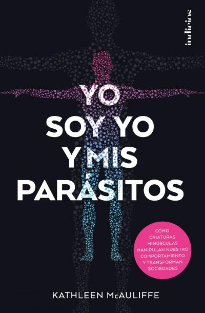 [9788415732259] Yo Soy Yo y Mis Parásitos