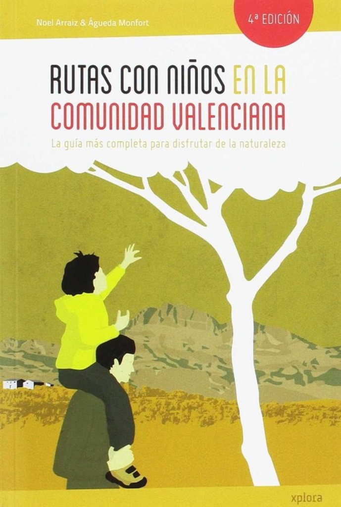 [9788415797357] Rutas con Niños en la Comunidad Valenciana