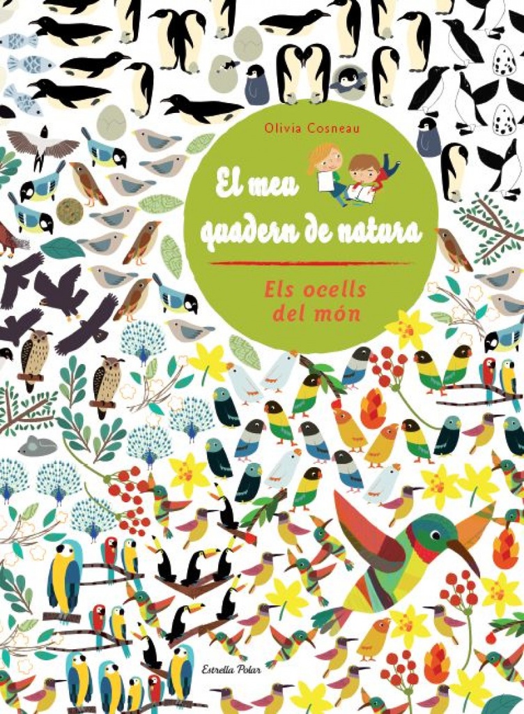 [9788415853305] Els ocells del món. El meu quadern de natura
