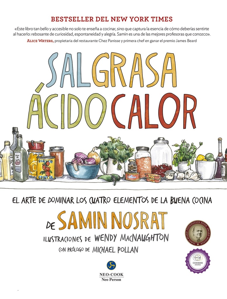 [9788415887270] Sal, grasa, ácido y calor: el arte de dominar cuatro elementos de la buena cocin