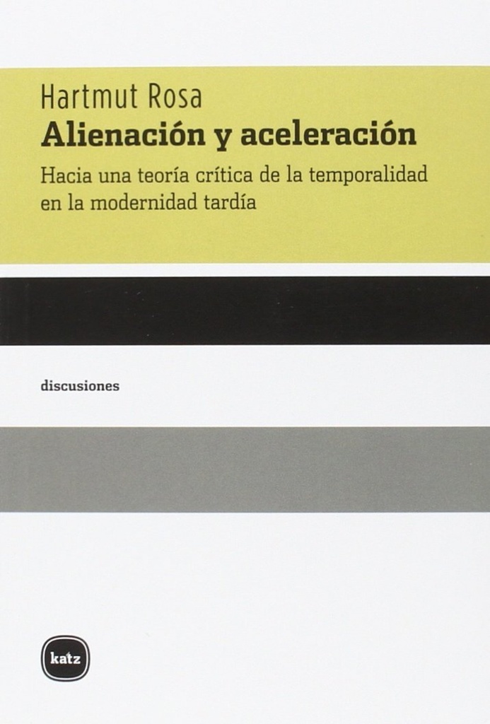 [9788415917236] Alienación y Aceleración