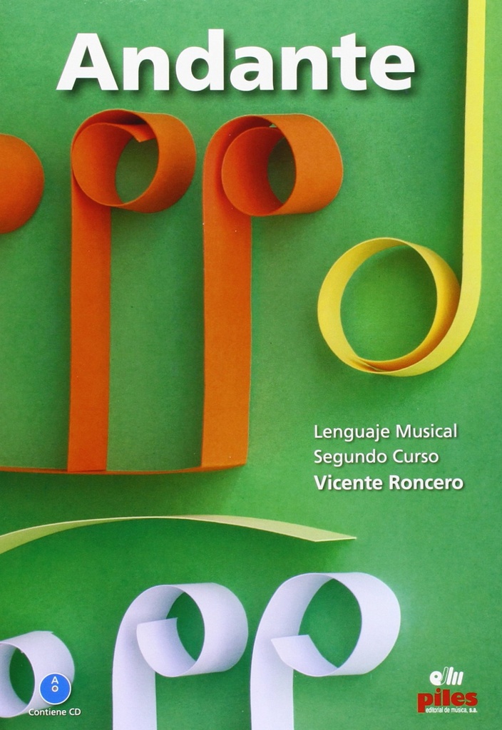 [9788415928058] Andante 2ºcurso lenguaje musical