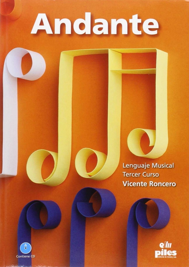 [9788415928089] Andante 3ºcurso lenguaje musical