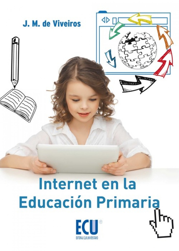 [9788415941170] Internet en la educación primaria